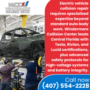 Windermere Collision Center technician working on an electric vehicle. The ad highlights their specialized expertise and certifications for Tesla, Rivian, and Lucid.